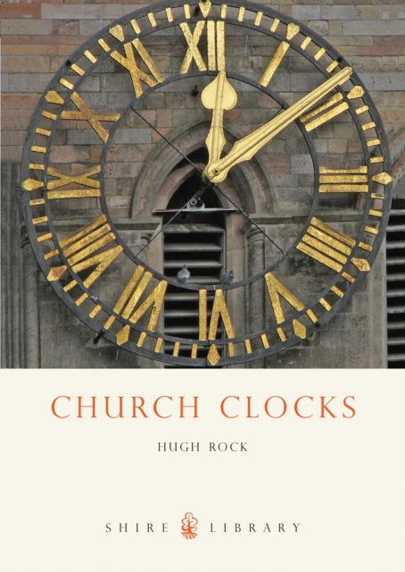 Book cover of: Church Clocks. By: Hugh Rock
