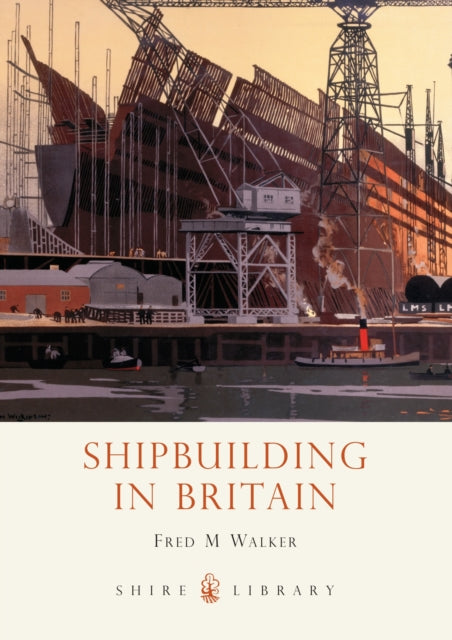 Book cover of: Shipbuilding in Britain