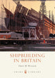 Book cover of: Shipbuilding in Britain