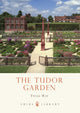 Book cover of: Tudor Garden
