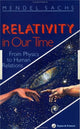 Book cover of: Relativity In Our Time