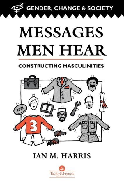 Book cover of: Messages Men Hear. By: Ian M. Harris