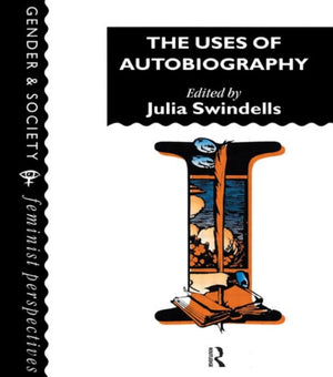 Uses Of Autobiography