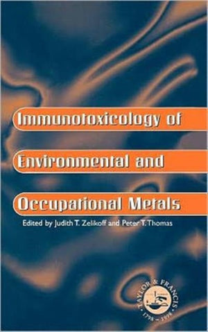 Immunotoxicology Of Environmental And Occupational Metals