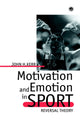 Book cover of: Motivation And Emotion In Spor. By: John H. Kerr