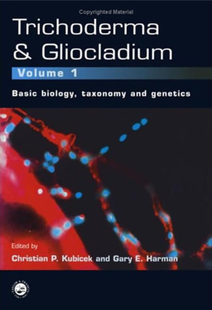 Book cover of: Trichoderma And Gliocladium. Volume 1