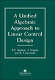 Book cover of: Unified Algebraic Approach To Control Design. By: Robert E. Skelton