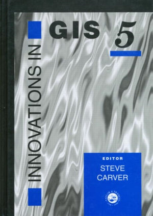 Innovations In GIS 5
