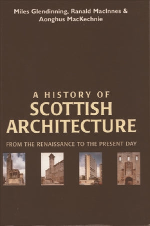 History of Scottish Architecture