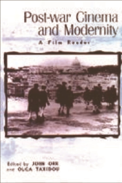 Book cover of: Post-war Cinema and Modernity