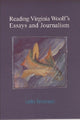 Book cover of: Reading Virginia Woolf's Essays and Journalism
