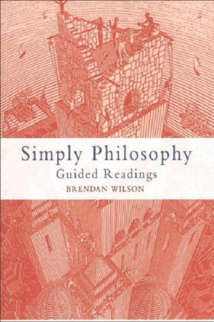 Book cover of: Simply Philosophy. By: Brendan Wilson