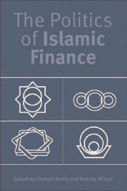 Book cover of: Politics of Islamic Finance