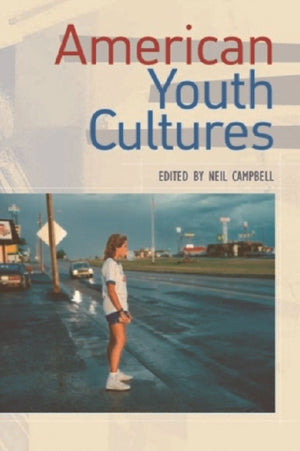 American Youth Cultures