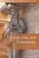 Book cover of: Court, Kirk and Community. By: Jenny Wormald
