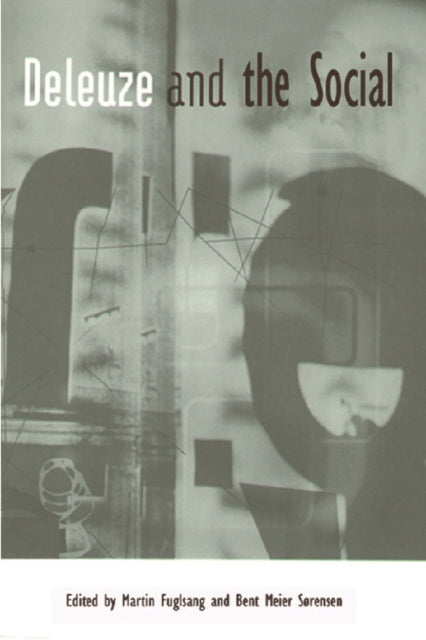 Book cover of: Deleuze and the Social