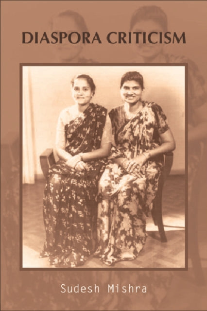 Book cover of: Diaspora Criticism. By: Sidney Perkowitz, Sudesh Mishra