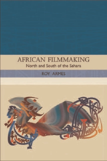 Book cover of: African Filmmaking