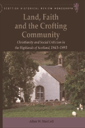 Land, Faith and the Crofting Community