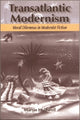 Book cover of: Transatlantic Modernism. By: Martin Halliwell