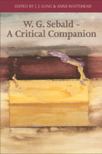 Book cover of: W. G. Sebald - A Critical Companion