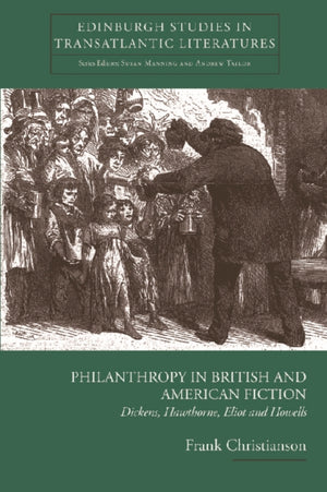 Philanthropy in British and American Fiction