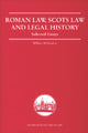 Book cover of: Roman Law, Scots Law and Legal History. By: William M. Gordon
