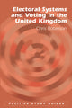 Book cover of: Electoral Systems and Voting in the United Kingdom. By: Chris Robinson