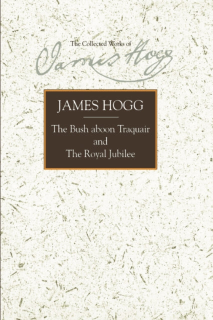 Book cover of: Bush aboon Traquair and The Royal Jubilee