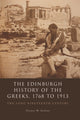 Book cover of: Edinburgh History of the Greeks, 1768 to 1913