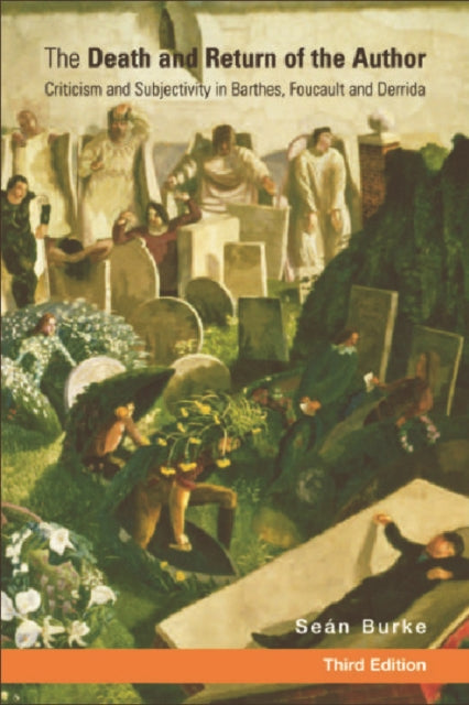 Book cover of: Death and Return of the Author. By: Seán Burke