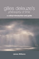 Book cover of: Gilles Deleuze's Philosophy of Time. By: Williams, James
