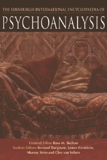 Book cover of: Edinburgh International Encyclopaedia of Psychoanalysis. By: Ross Skelton