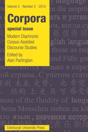 Modern Diachronic Corpus-Assisted Discourse Studies