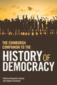 Book cover of: Edinburgh Companion to the History of Democracy