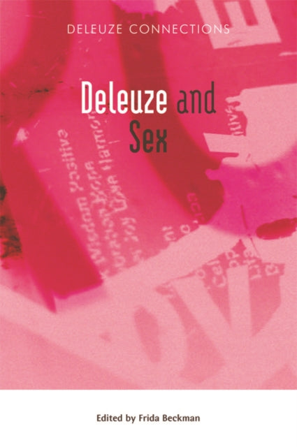 Book cover of: Deleuze and Sex. By: Frida Beckman