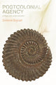 Book cover of: Postcolonial Agency