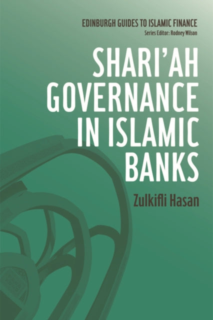Book cover of: Shari'ah Governance in Islamic Banks