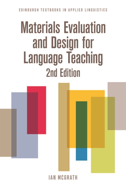 Book cover of: Materials Evaluation and Design for Language Teaching. By: Ian McGrath