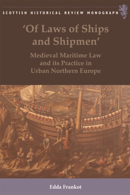 Book cover of: 'Of Laws of Ships and Shipmen'