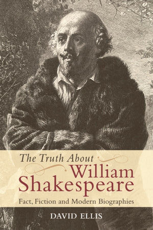 Truth About William Shakespeare