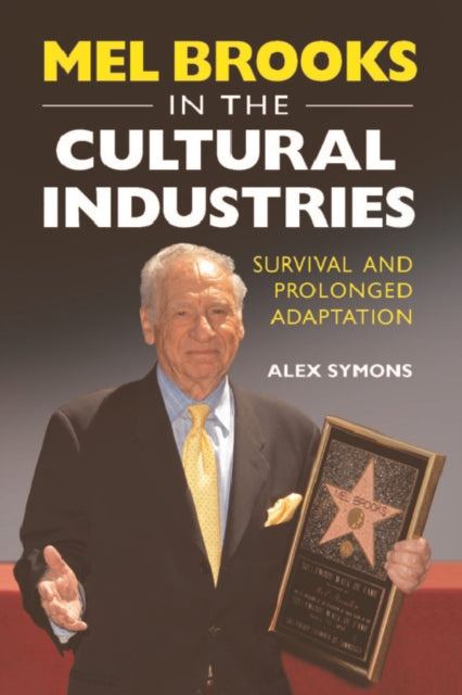 Book cover of: Mel Brooks in the Cultural Industries