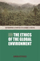 Book cover of: Ethics of the Global Environment. By: Robin Attfield