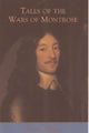 Book cover of: Tales of the Wars of Montrose