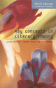 Book cover of: Key Concepts in Literary Theory. By: Julian Wolfreys