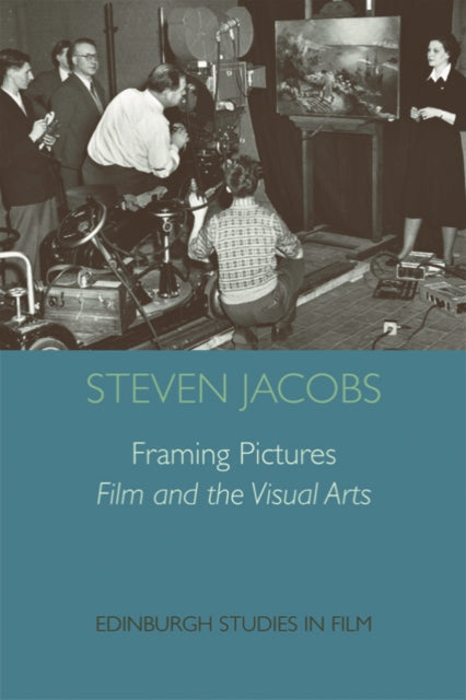 Book cover of: Framing Pictures. By: Steven Jacobs