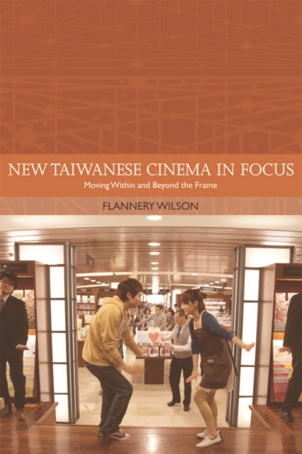 Book cover of: New Taiwanese Cinema in Focus