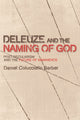 Book cover of: Deleuze and the Naming of God