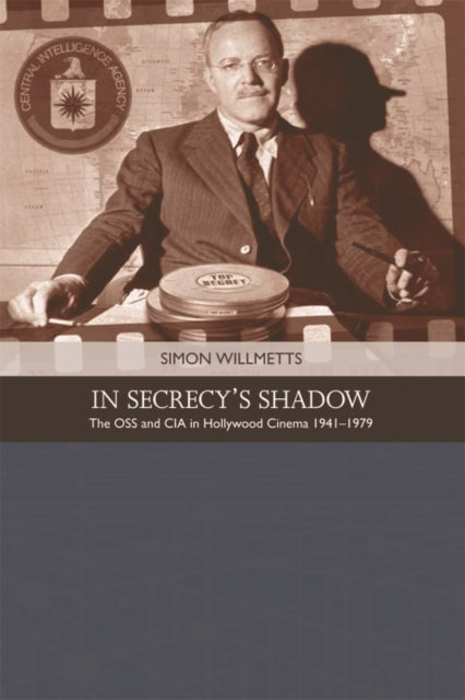 Book cover of: In Secrecy's Shadow. By: Simon Willmetts