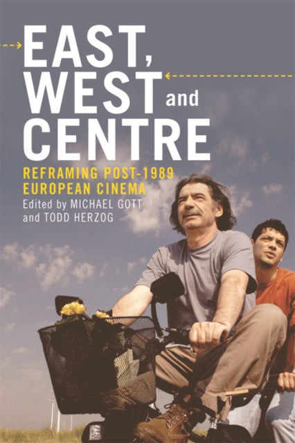 Book cover of: East, West and Centre. By: Michael Gott